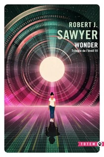 Trilogie de l'éveil Tome 3 : Wonder