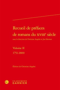 Recueil de préfaces de romans du XVIIIe siècle Tome 2 : 1751-1800