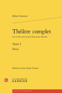 Théâtre complet Tome 1 : Porcie