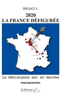 2020 la france defiguree