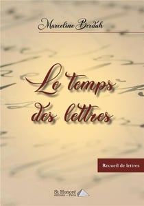 Le temps des lettres