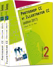 Photoshop CC et Illustrator CC - coffret (édition 2017)