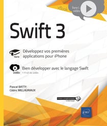 Swift 3 : développez vos premières applications pour iphone - complément vidéo : bien développer avec le langage swift