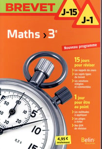 BREVET J-15 J-1 : maths - 3e (édition 2017)