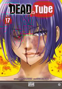 Dead tube Tome 17