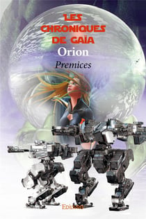 Les chroniques de gaia t.1 - prémices