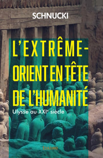 L'Extrême-Orient en tête de l'humanité : Ulysse au XXIe siècle