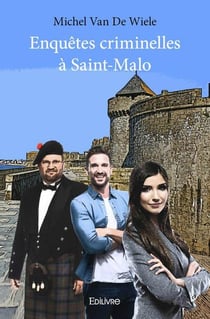 Enquetes criminelles a saint malo