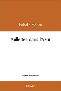 Paillettes dans l'Azur