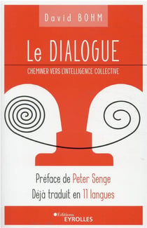 Le dialogue : cheminer vers l'intelligence collective