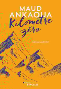 Kilomètre zéro - édition collector
