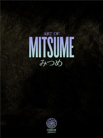 Art of Mitsume - world of 2 - édition collector