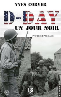 D-Day - un jour noir