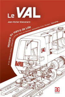 Le VAL : histoire du métro de Lille