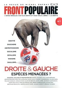 Front populaire n.7 : droite & gauche : espèces menacées ?