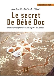 Le secret de Bébé Doc