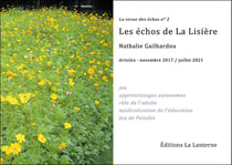 Les échos de la Lisière: la revue des échos n°2 (articles novembre 2017 / juillet 2021)