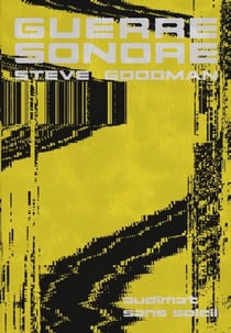 Guerre Sonore : Son, affect et écologie de la peur