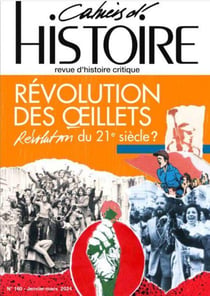 Cahiers d'histoire n.160 : Révolution des Oeillets, révolution du 21ème siècle ?