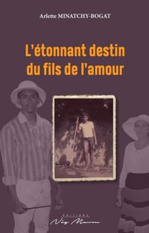L'étonnant destin du fils de l'amour