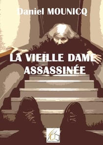 La vieille dame assassinée