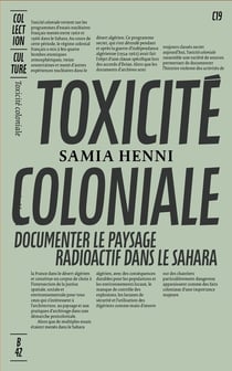Toxicité coloniale : Documenter le paysage radioactif dans le Sahara