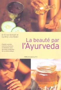 La beaute par l'ayurveda