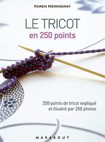 Le tricot en 300 points