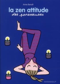 La zen attitude des paresseuses