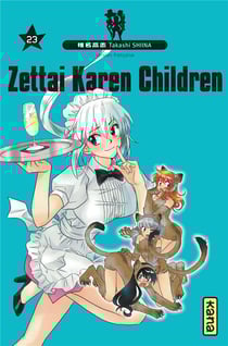 Zettai karen children t.23