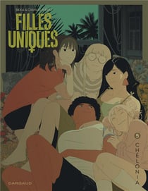 Filles uniques Tome 5 : Chélonia