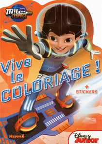 Vive le coloriage ! : miles dans l'espace !