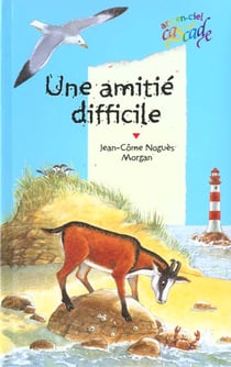 Une amitié difficile