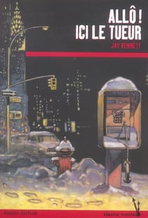 Allo ! ici le tueur