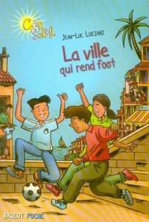 Cap soleil - l'île qui rend foot