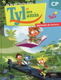 Tyl et ses amis cp - manuel eleve