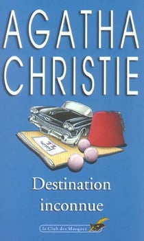 Destination inconnue