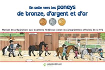 En selle vers les poneys de bronze, d'argent et d'or