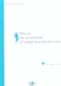 Manuel de comptabilite a l'usage des operationnels