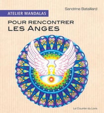 Atelier mandalas : pour rencontrer les anges