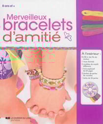 Merveilleux bracelets d'amitié - coffret