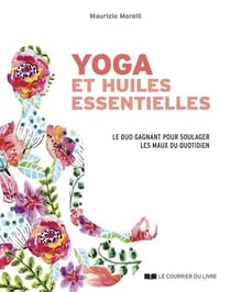 Yoga et huiles essentielles