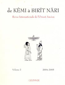 De Kêmi à Birit Nari t.2 : revue internationale de l'orient ancien