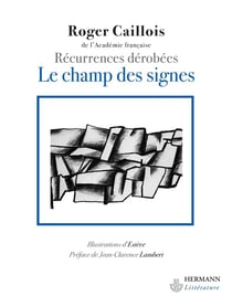 Le champ des signes : Récurrences dérobées
