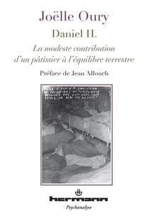Daniel H. - la modeste contribution d'un pâtissier à l'équilibre terrestre