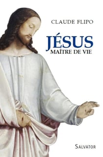 Jésus maître de vie