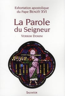 La parole du seigneur - verbum domini - exhortation apostolique