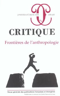 Revue Critique n.680 : frontières de l'anthropologie