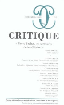 Revue Critique n.702 : Pierre Pachet, les occasions de la réflexion
