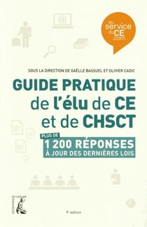 GUIDE PRATIQUE DE L'ELU DE CE DE CHSCT